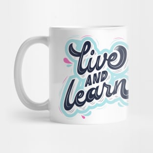 leave and learn Mug